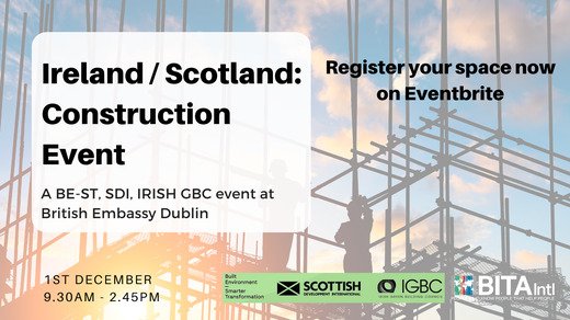 Ireland / Scotland Construction Event