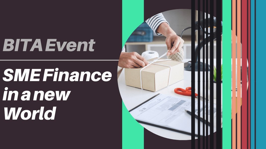 SME Finance in a new World –Sources of Finance available to SME’s