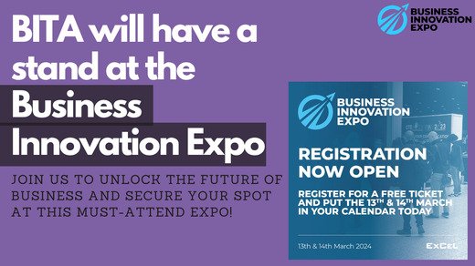 BITA will have a stand at the Business Innovation Expo