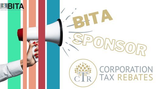 Corporation Tax Rebates welcomed as Platinum Sponsor at BITA for 2022