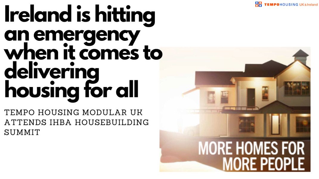 Ireland is hitting an emergency when it comes to delivering housing for all
