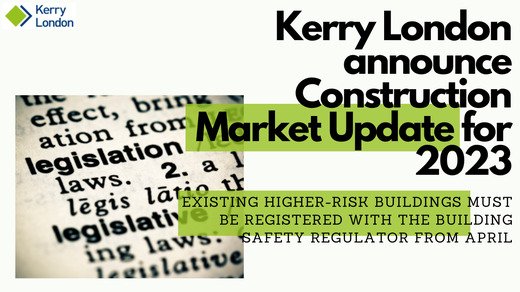 Kerry London announce Construction Market Update for 2023