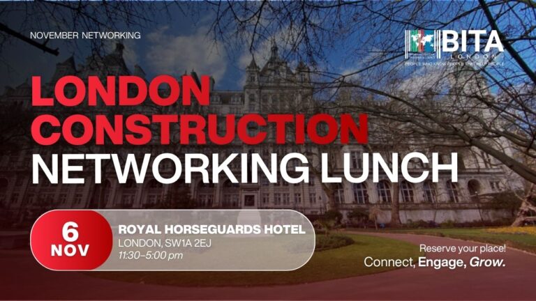 LONDON CONSTRUCTION Networking LUNCH nov